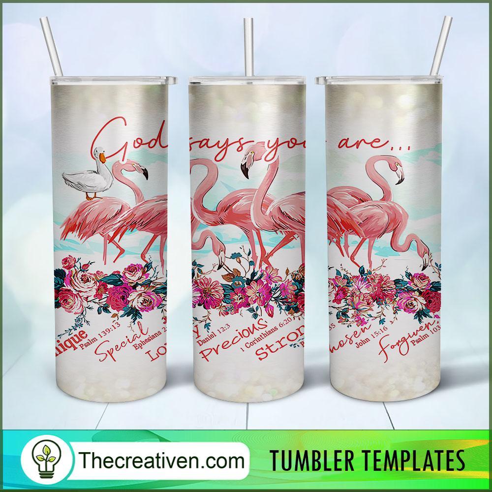 God Says your are Special Flam Tumbler Wrap Download 1 God Says your are Special Flam Tumbler Wrap Download