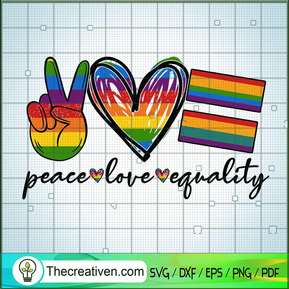 Peace Love Eguality SVG, Black Lives Matter SVG, Juneteenth SVG 1 Peace Love Eguality SVG, Black Lives Matter SVG, Juneteenth SVG