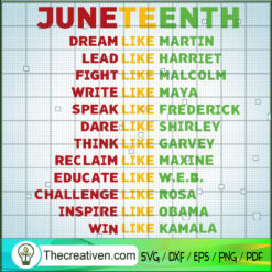 Juneteenth SVG, Dream Like Martin SVG, Lead Like Harriet SVG