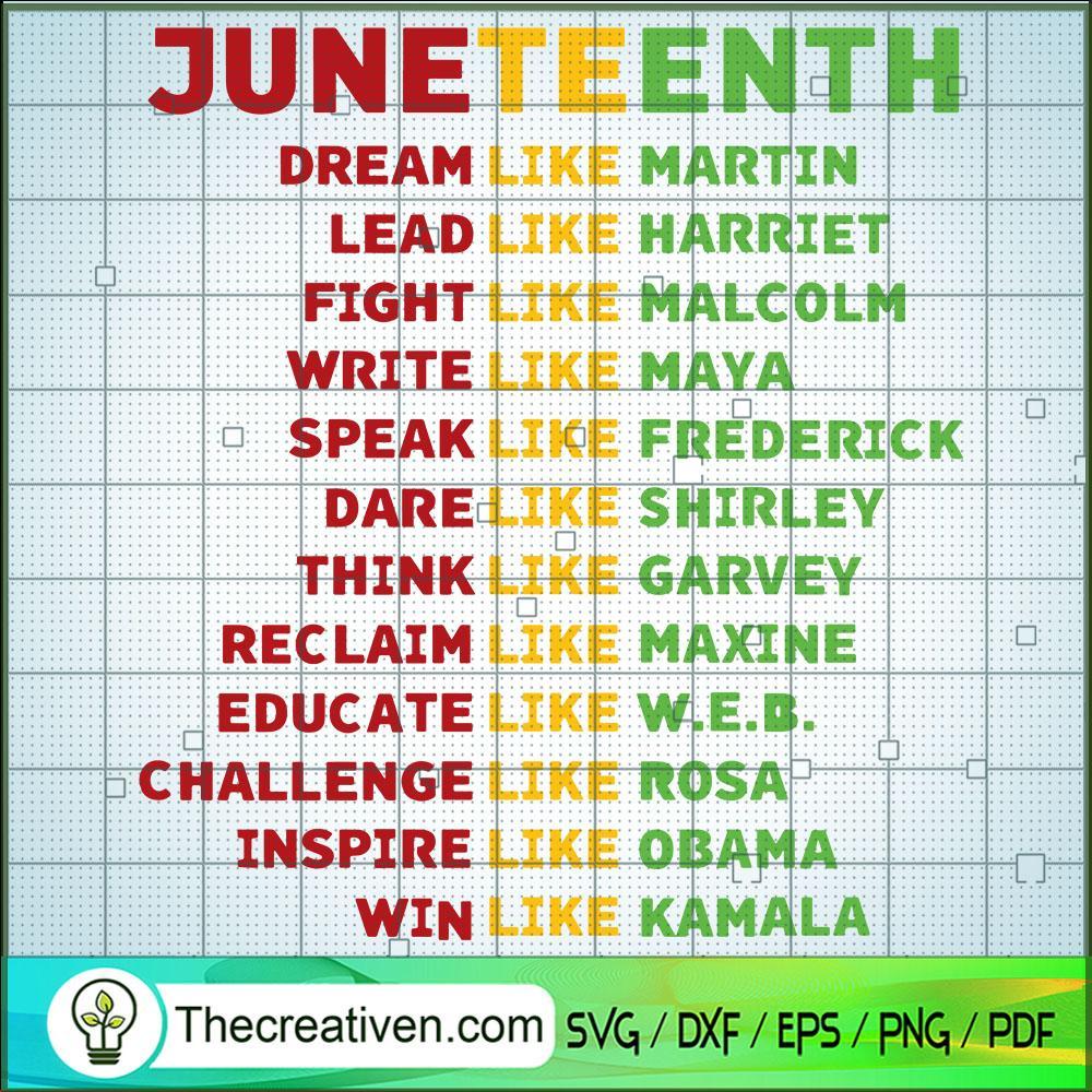 Juneteenth SVG, Dream Like Martin SVG, Lead Like Harriet SVG 1 Juneteenth SVG, Dream Like Martin SVG, Lead Like Harriet SVG