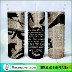 In This Salon We Love Hair Ful Tumbler Wrap Download