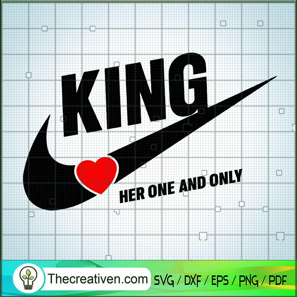 King Love Her And Only SVG, Nike Brand SVG, Nike Just Do It SVG 1 King Love Her And Only SVG, Nike Brand SVG, Nike Just Do It SVG