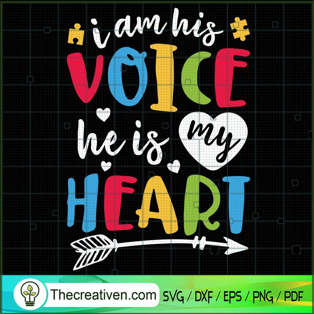 I Am His Voice He Is My Heart SVG, Autism Heart SVG, Quotes SVG 1 I Am His Voice He Is My Heart SVG, Autism Heart SVG, Quotes SVG