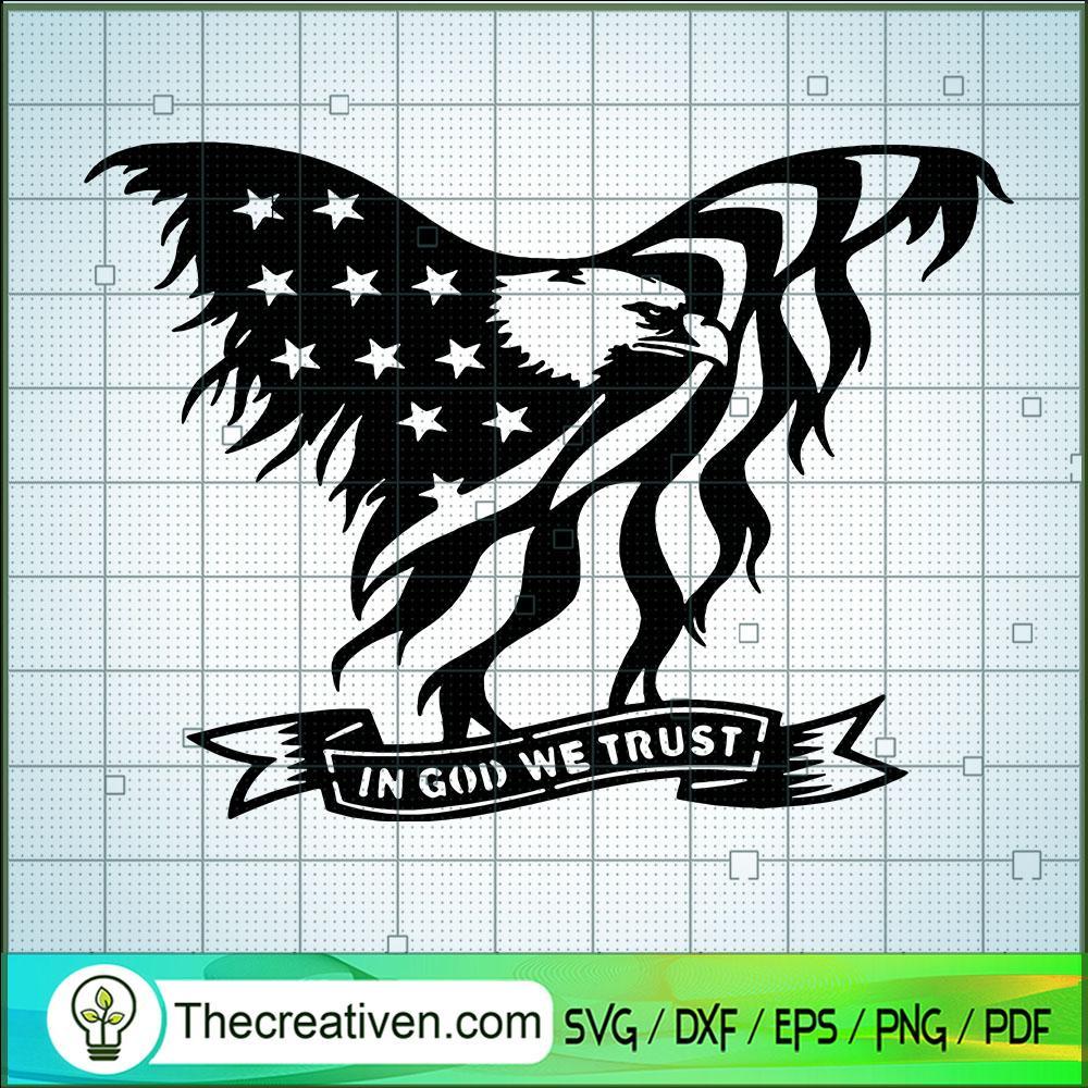 In God We Trust SVG, USA Eagle SVG, USA Flag SVG 1 In God We Trust SVG, USA Eagle SVG, USA Flag SVG