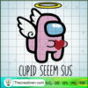 Cupid Seeem Sus SVG, Game SVG, Among Us SVG