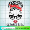 October Girl SVG, Birthday Girl SVG, Sexy Girl Face SVG 2 171 copy
