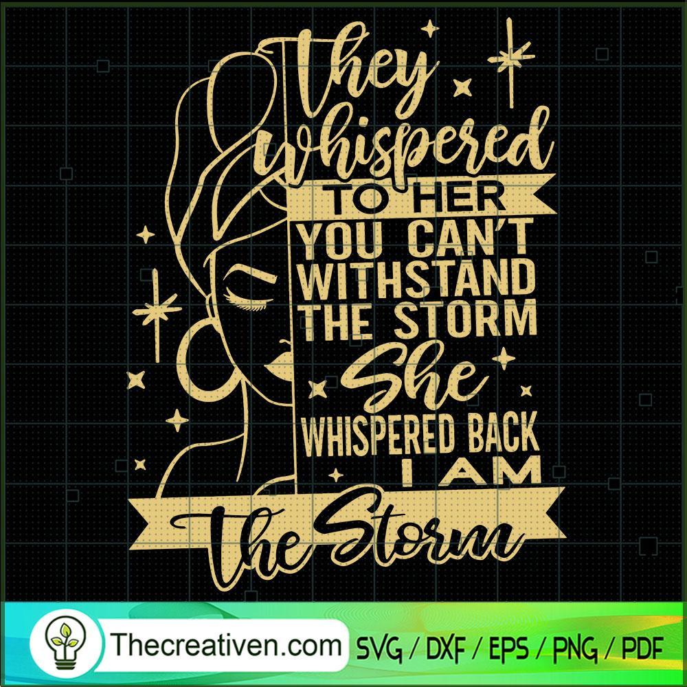 They Whispered To Her You Ca SVG Cut File for Cricut Design 50435 1 They Whispered To Her You Ca SVG Cut File for Cricut Design 50435