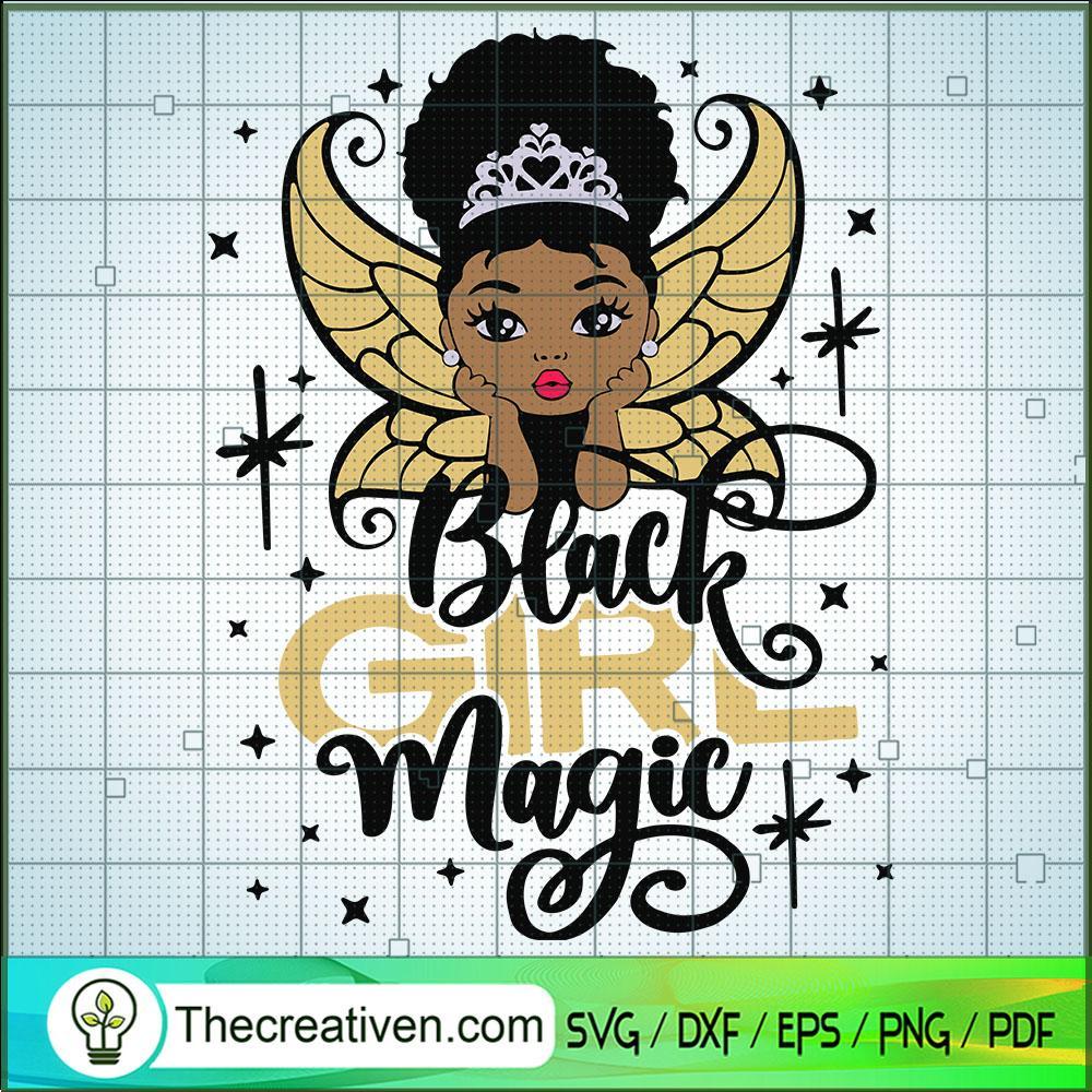 Black Girl Magic SVG, Black Girl Angel SVG, Black Girl SVG 1 Black Girl Magic SVG, Black Girl Angel SVG, Black Girl SVG