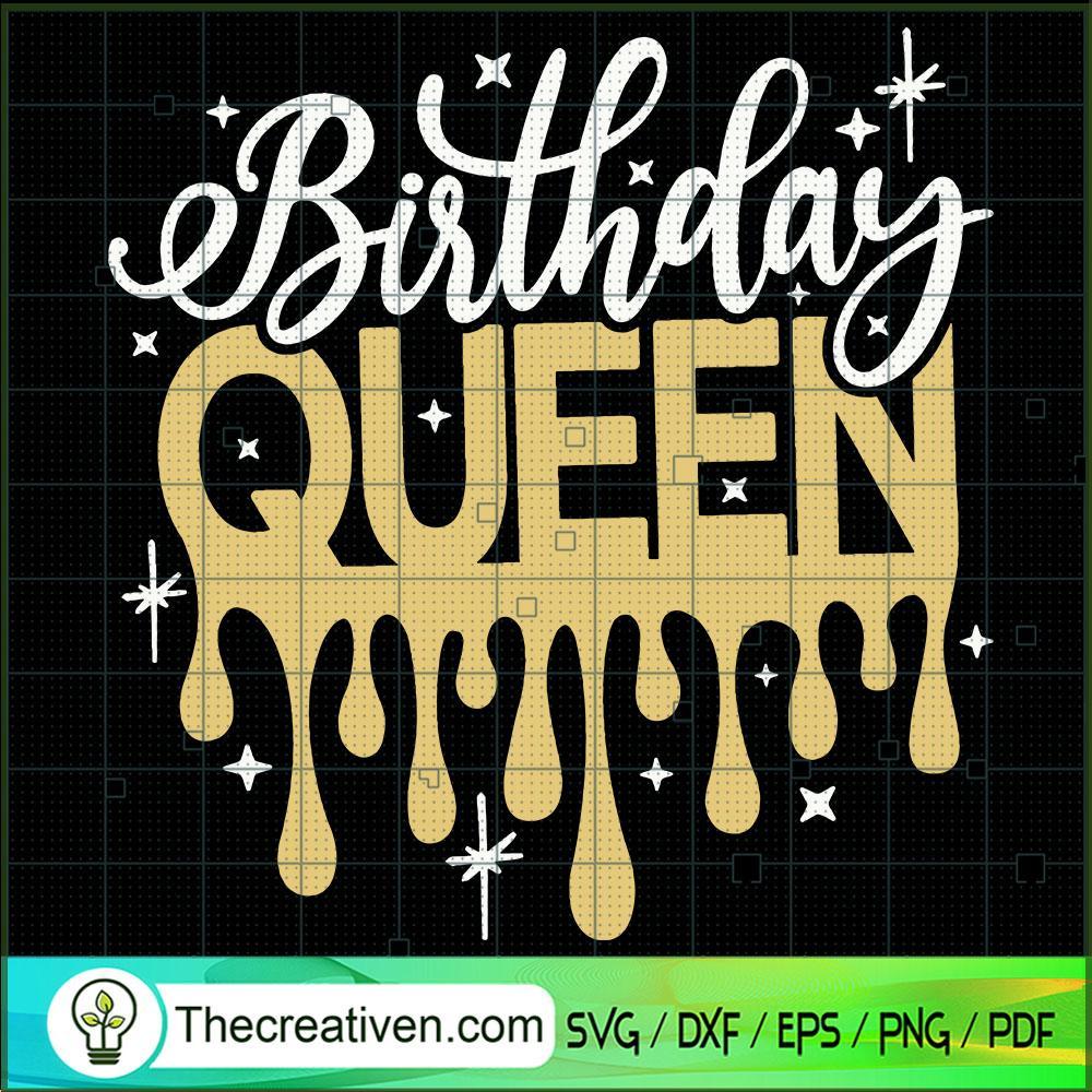 Birthday Queen SVG, Black Queen SVG, Birthday SVG 1 Birthday Queen SVG, Black Queen SVG, Birthday SVG