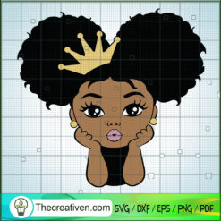 Baby Black Queen SVG, Afro Baby SVG, Black Baby SVG