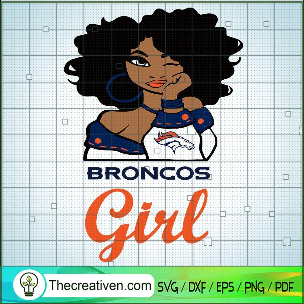 Broncos Girl SVG, Black Girl Sports SVG, NFL Team SVG 1 Broncos Girl SVG, Black Girl Sports SVG, NFL Team SVG