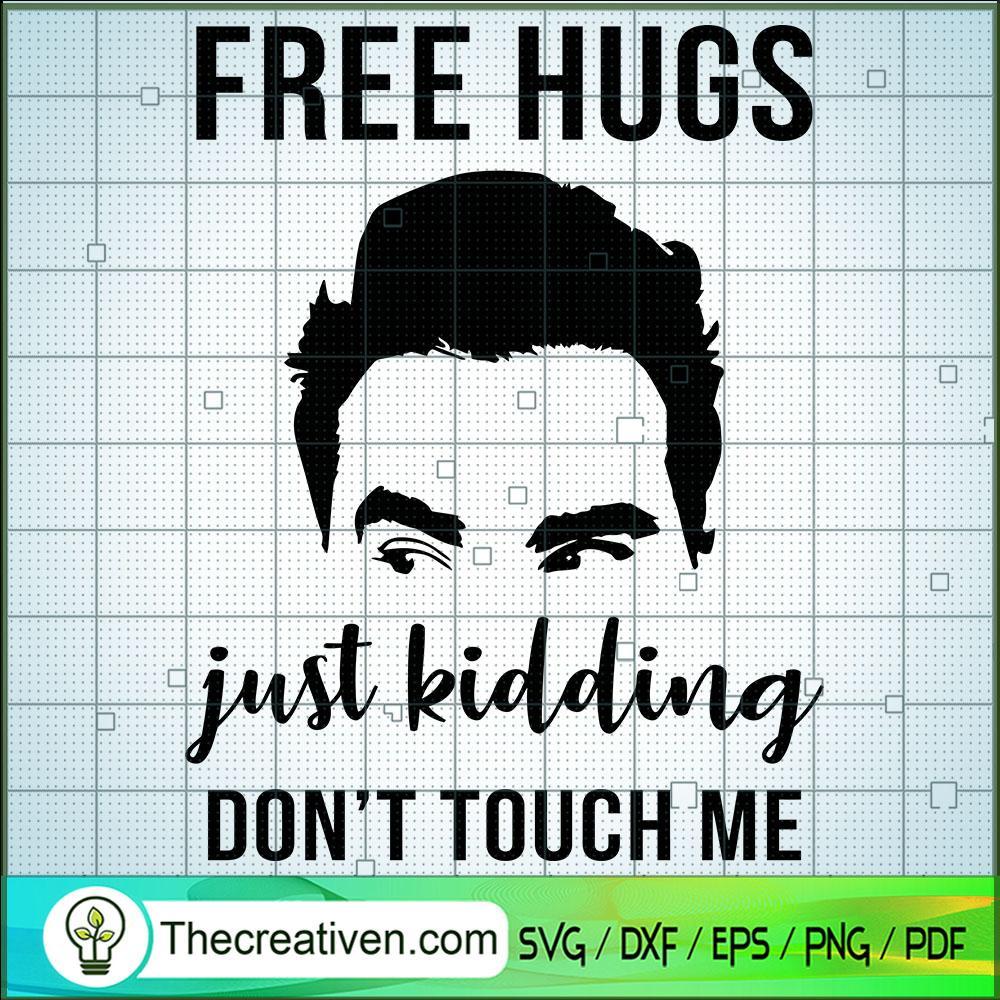 Free Hugs Just Kidding Don't Touch Me SVG, Funny SVG, Quotes SVG 1 Free Hugs Just Kidding Don't Touch Me SVG, Funny SVG, Quotes SVG