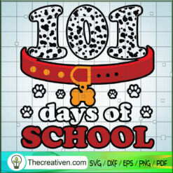 101 Day Of School SVG, Back To School SVG, Study SVG