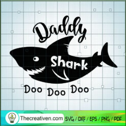 Daddy Shark Doo Doo Doo SVG, Shark SVG, Father Day SVG