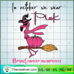 In October We Wear Pink Brea SVG Cut File for Cricut