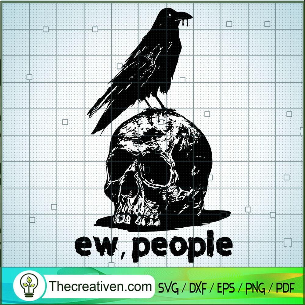 Ew, People SVG, Ravens In Skull SVG, Halloween SVG 1 611 copy