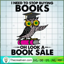 I Need To Stop Buying Books SVG Cut File for Cricut & Silhouette