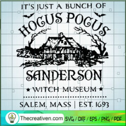 It's Just A Bunch Of Hocus Pocus SVG Cut File for Cric Design 49853