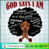 God Says I Am SVG, Black Girls SVG, Afro Women SVG 2 603 copy