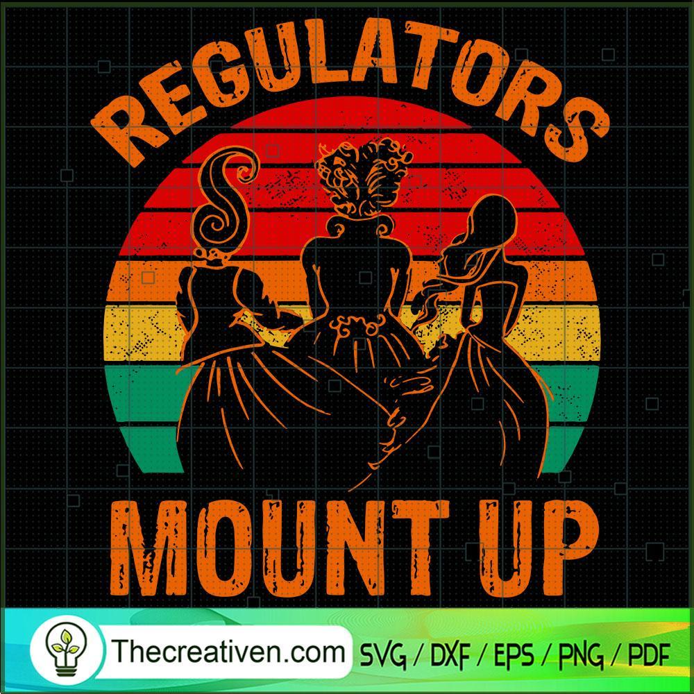 Regulatores Mount Up SVG, Sanderson Sister SVG, Retro Halloween SVG 1 Regulatores Mount Up SVG, Sanderson Sister SVG, Retro Halloween SVG