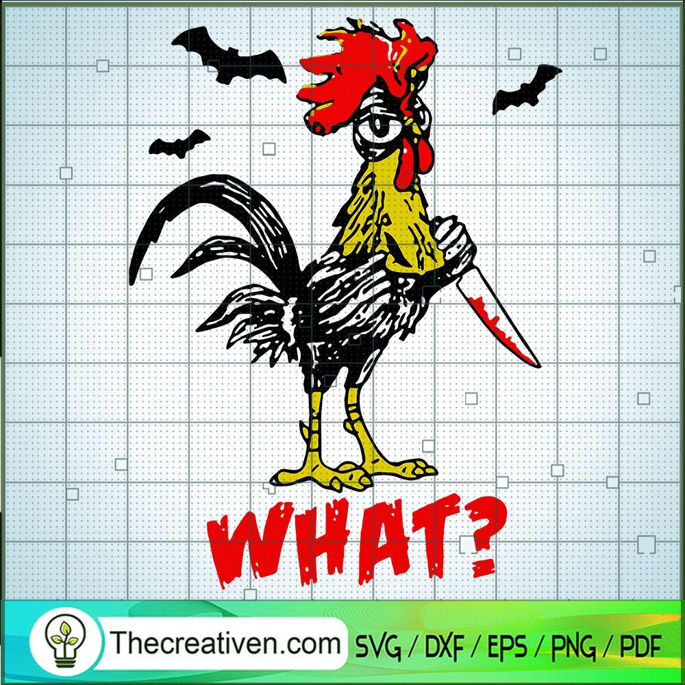 Chicken What? SVG, Scary Chicken SVG, Halloween SVG 1 Chicken What? SVG, Scary Chicken SVG, Halloween SVG