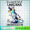 In A World Full Of Unicorns SVG Cut File for Cricut 2 473 copy