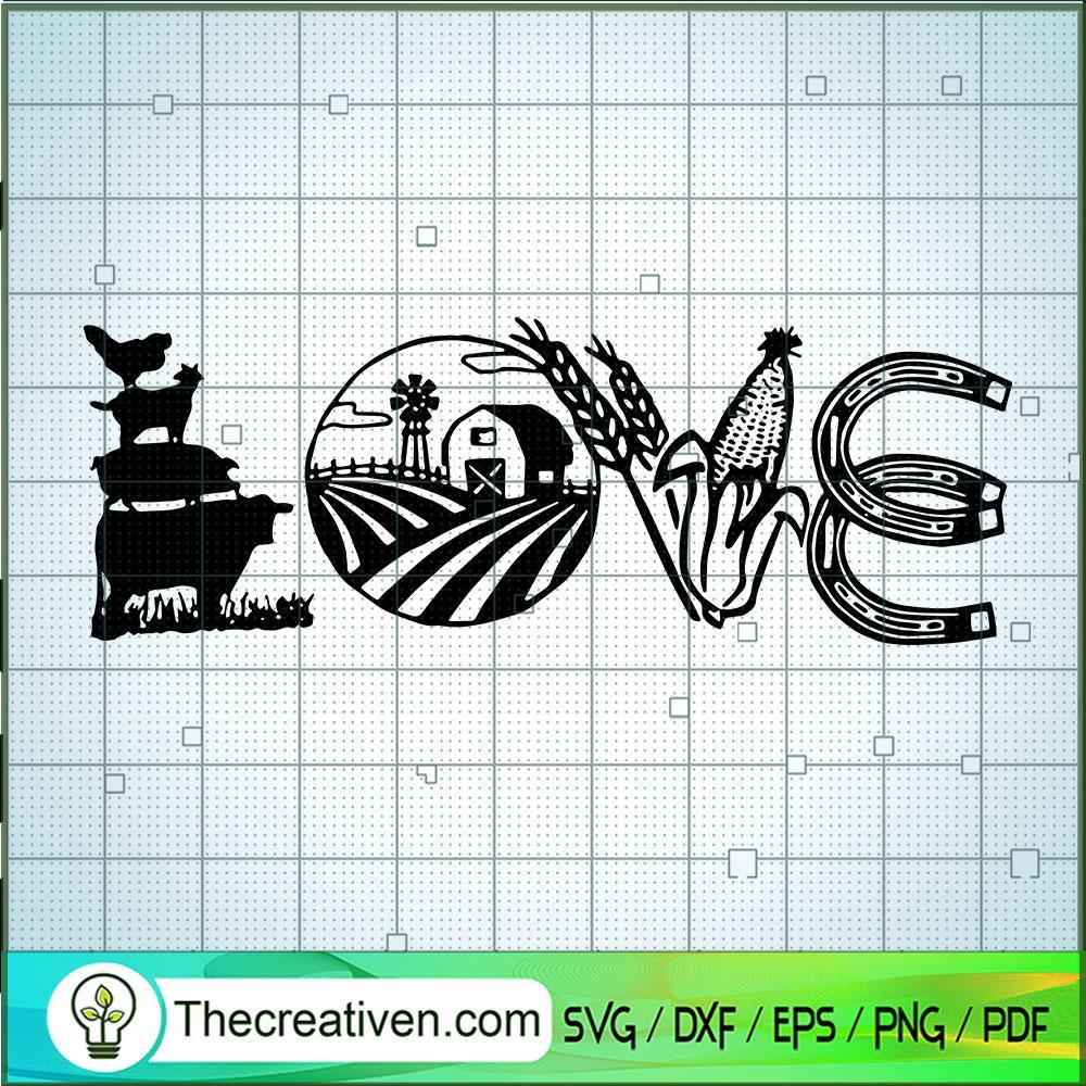 Love Farm SVG, Farmer SVG, Farming SVG 1 Love Farm SVG, Farmer SVG, Farming SVG