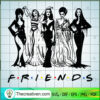 Friends Witch SVG, Drop Dead SVG, Halloween SVG 2 454 copy