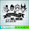 On Wednesdays We Wear Black SVG Cut File for Cricut & Design 49732 3 449 copy