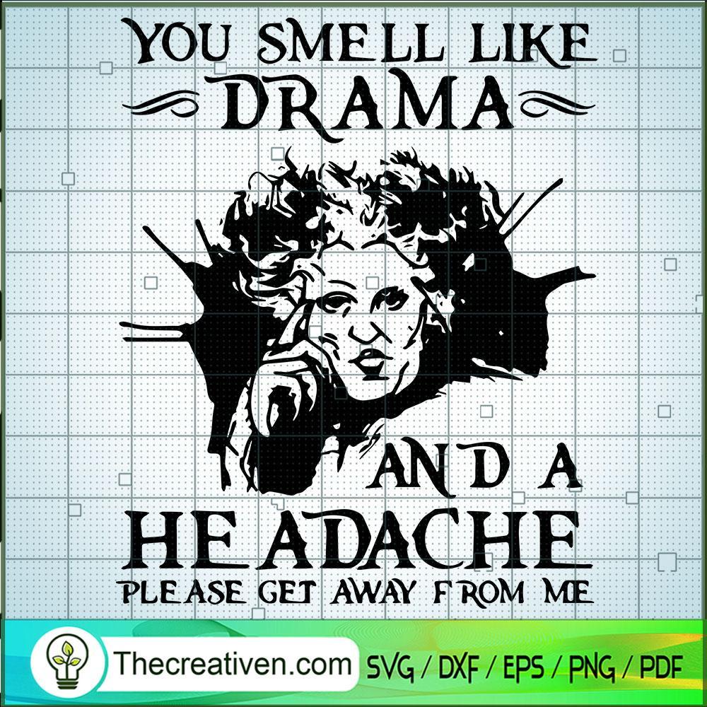 You Smell Like Drama And A Headache Pl SVG Cut File fo Design 49707 1 You Smell Like Drama And A Headache Pl SVG Cut File fo Design 49707