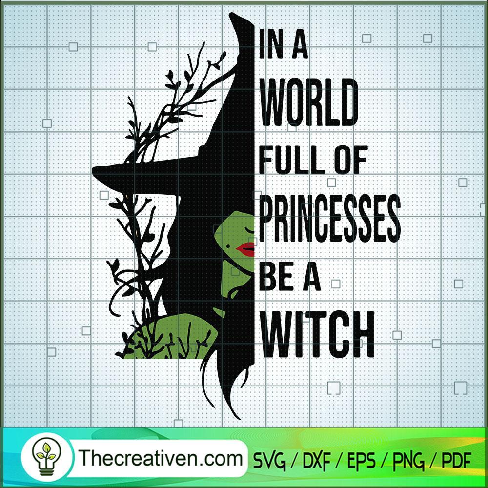 In A World Full Of Princesse SVG Cut File for Cricut 1 In A World Full Of Princesse SVG Cut File for Cricut