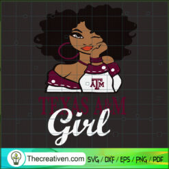 Black Girls Texas A&M SVG Cut File for Cricut & Silhouette