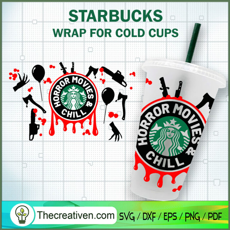 Horror Movies And Chill Starbucks Cold Cup SVG, 24oz Venti Cold Cup