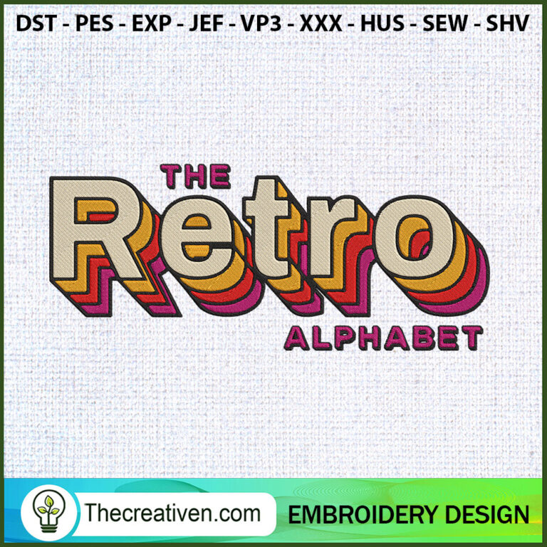 The Retro Alphabet Embroidery Designs, Retro Machine Embroidery Design