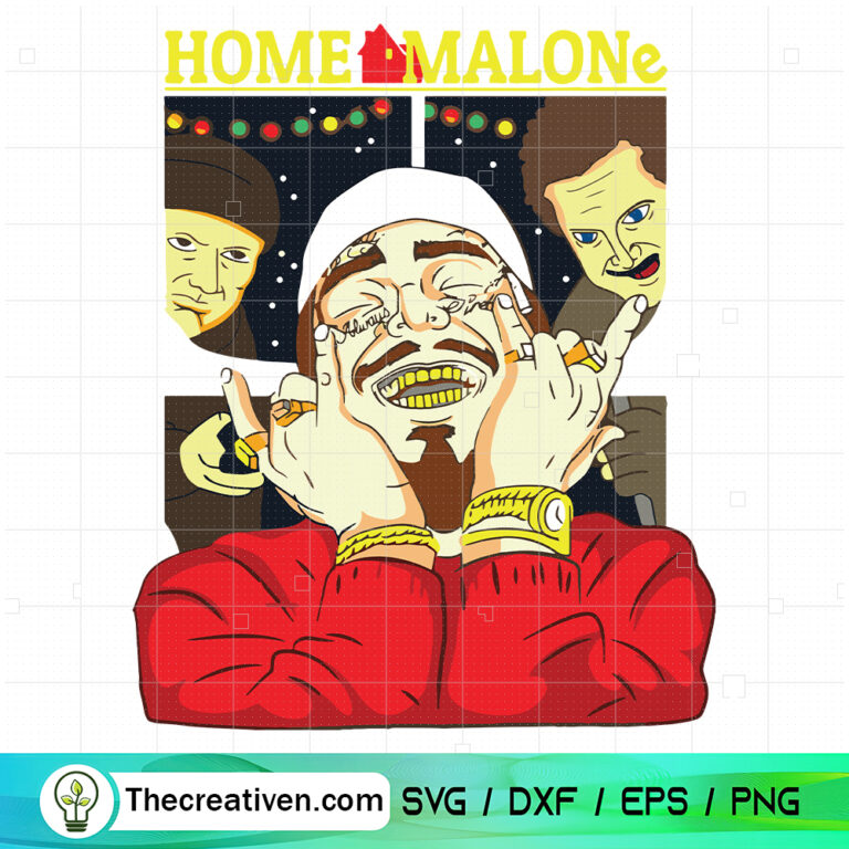 Home Malone SVG, Post Malone Christmas Movies SVG - Premium &amp; Original ...
